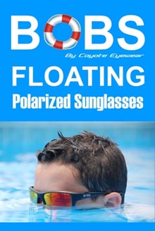 BOBS™ Floating Polarized Sunglasses by Coyote Eyewear